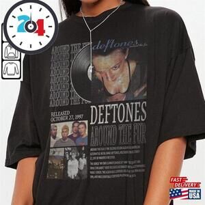 Bootleg Inspired Tee Deftones Around The Fur T-Shirt Album Shirt